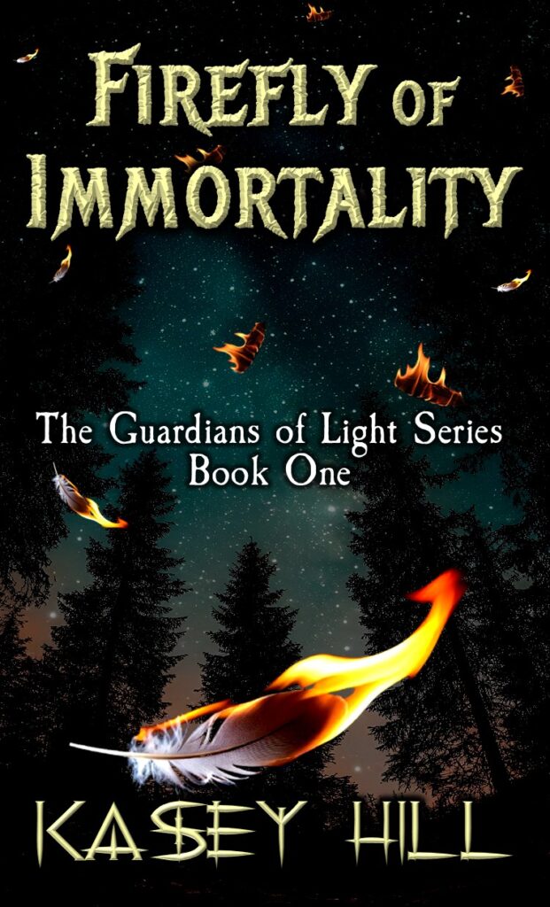 Firefly of Immortality book cover - The Guardians of Light series by Kasey Hill